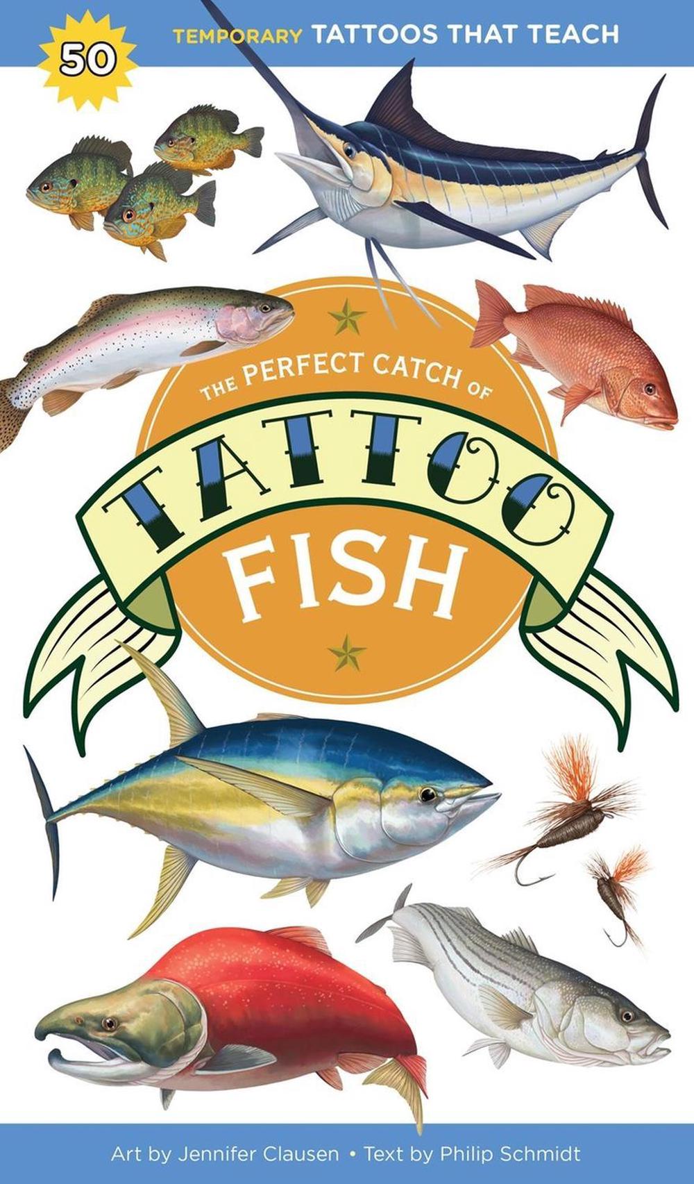 The Perfect Catch of Tattoo Fish by Philip Schmidt - ISBN: 9798897080144