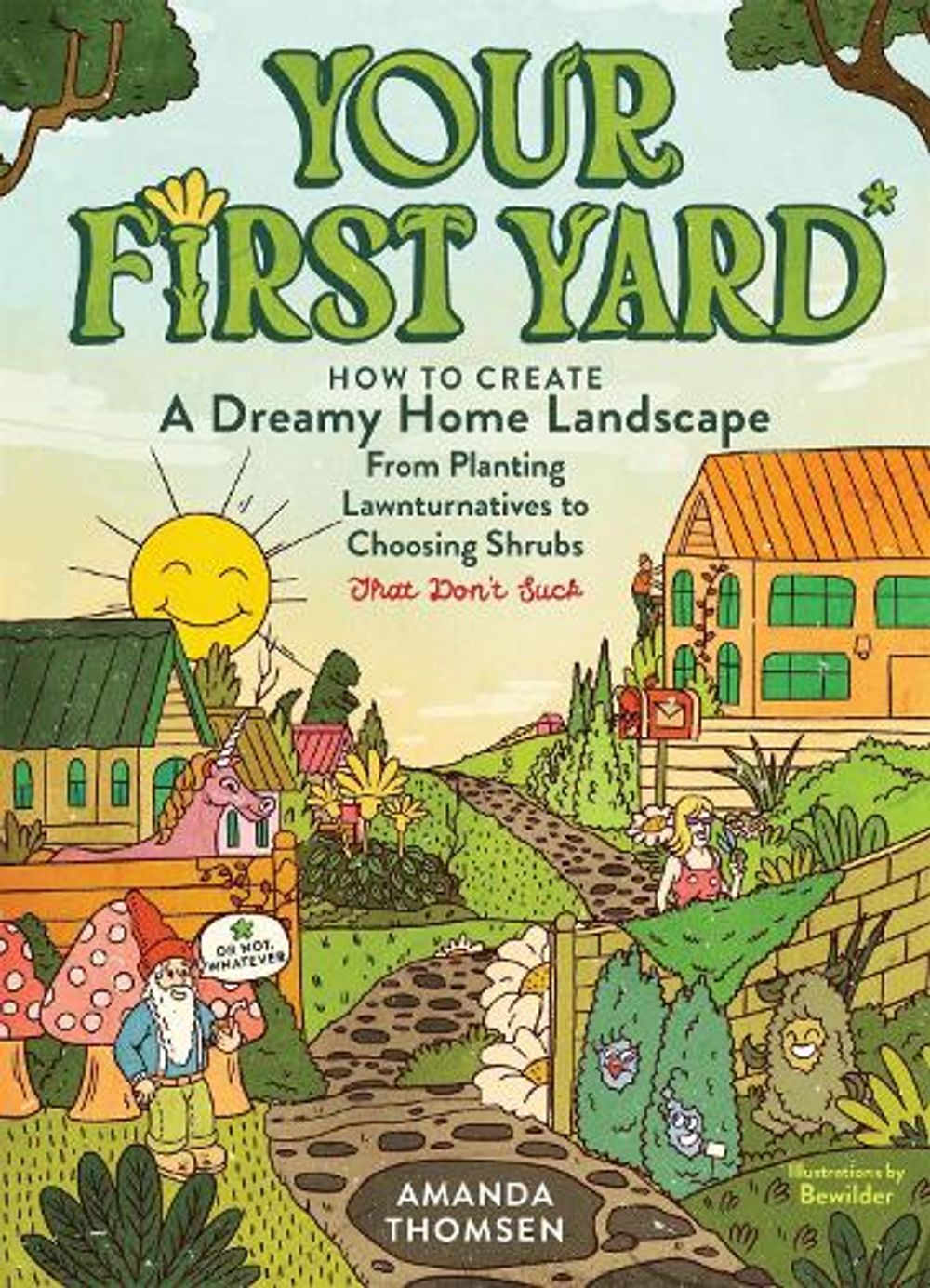 Your First Yard by Amanda Thomsen - ISBN: 9798897080922