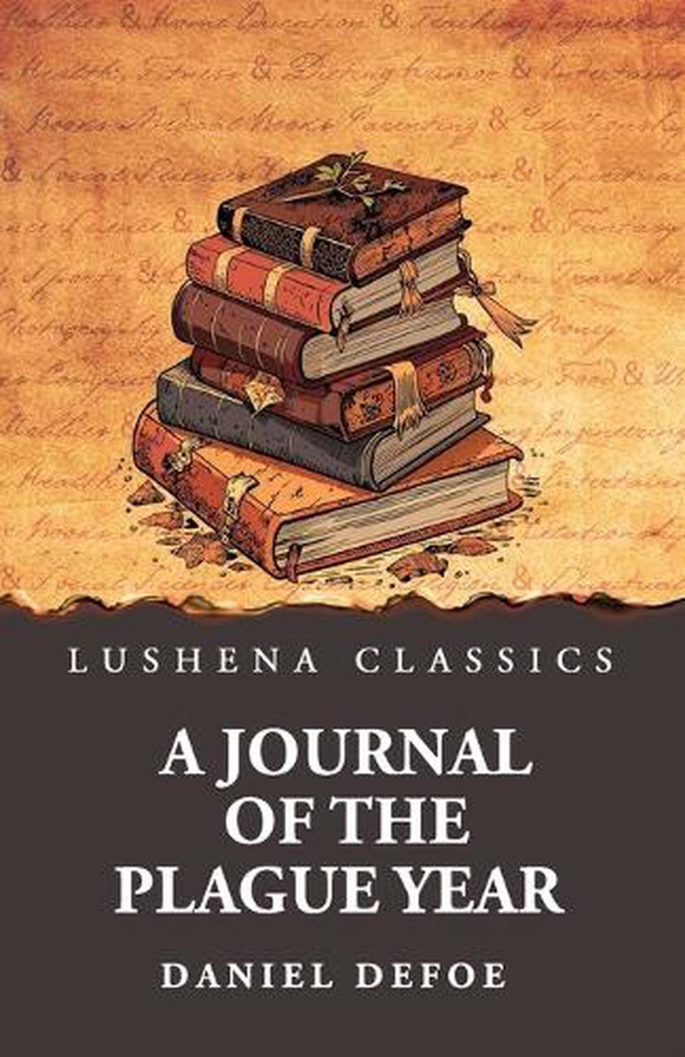 A Journal of the Plague Year by Daniel Defoe, Paperback, 9798897189915 ...