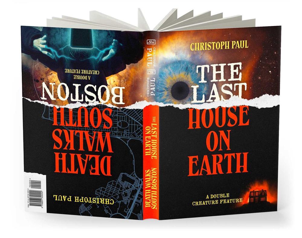 The Last House on Earth / Death Walks South Boston by Christoph Paul - ISBN: 9798897320202