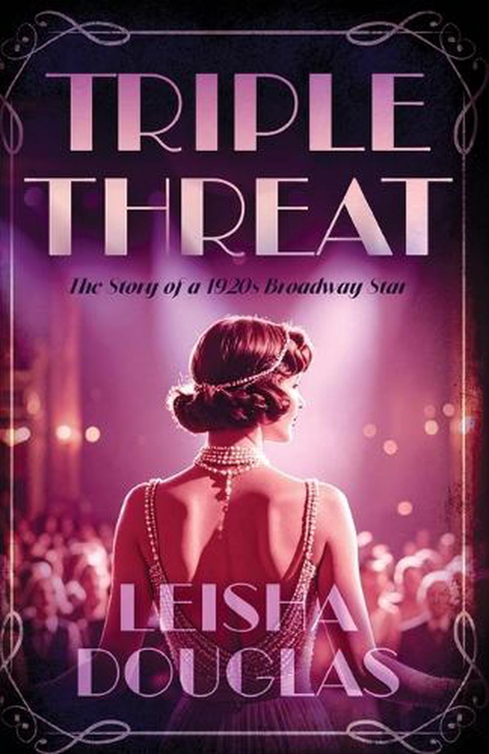 Triple Threat by Leisha Douglas - ISBN: 9798897409563