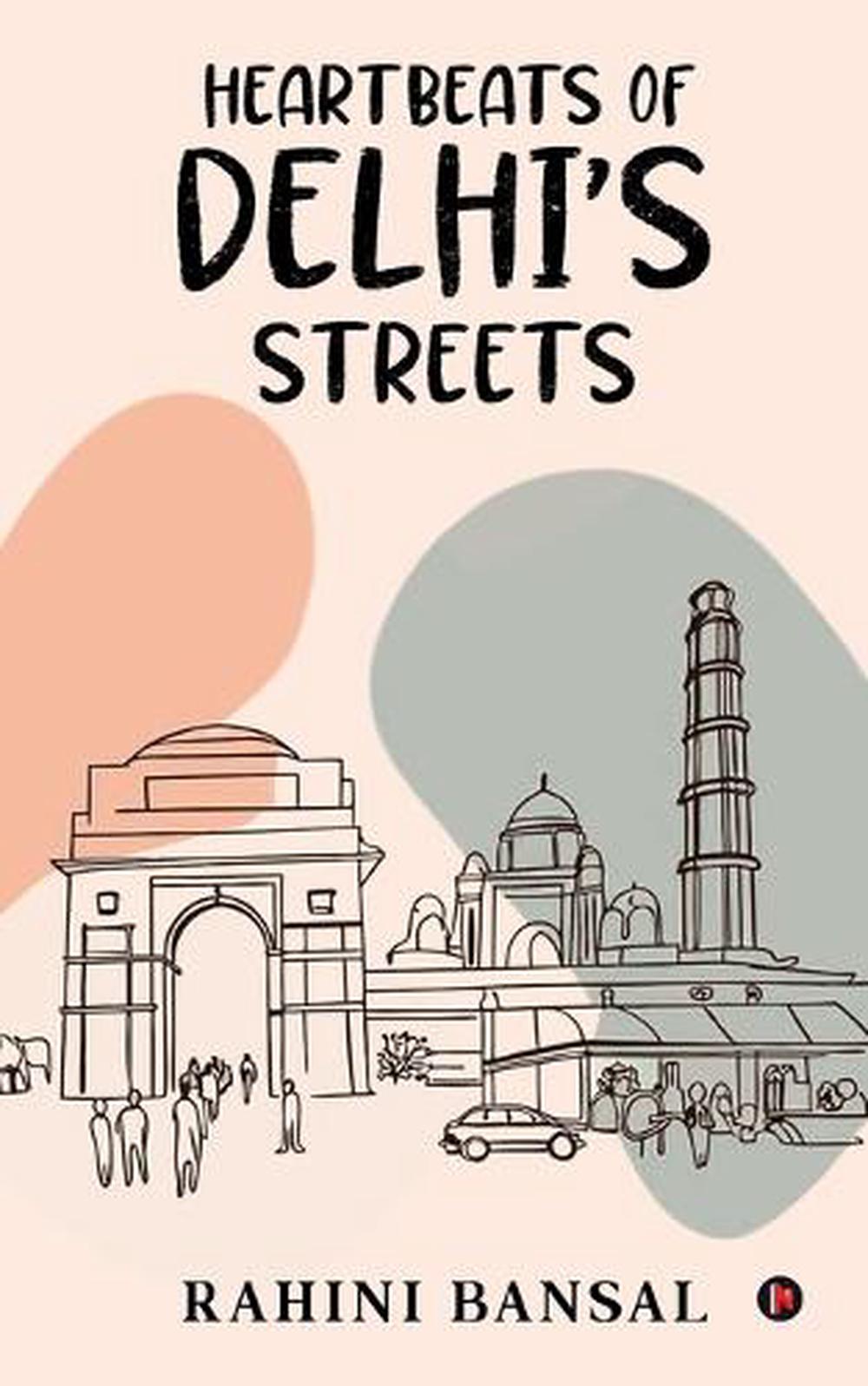 Heartbeat of Delhi's Streets, 9798897441440