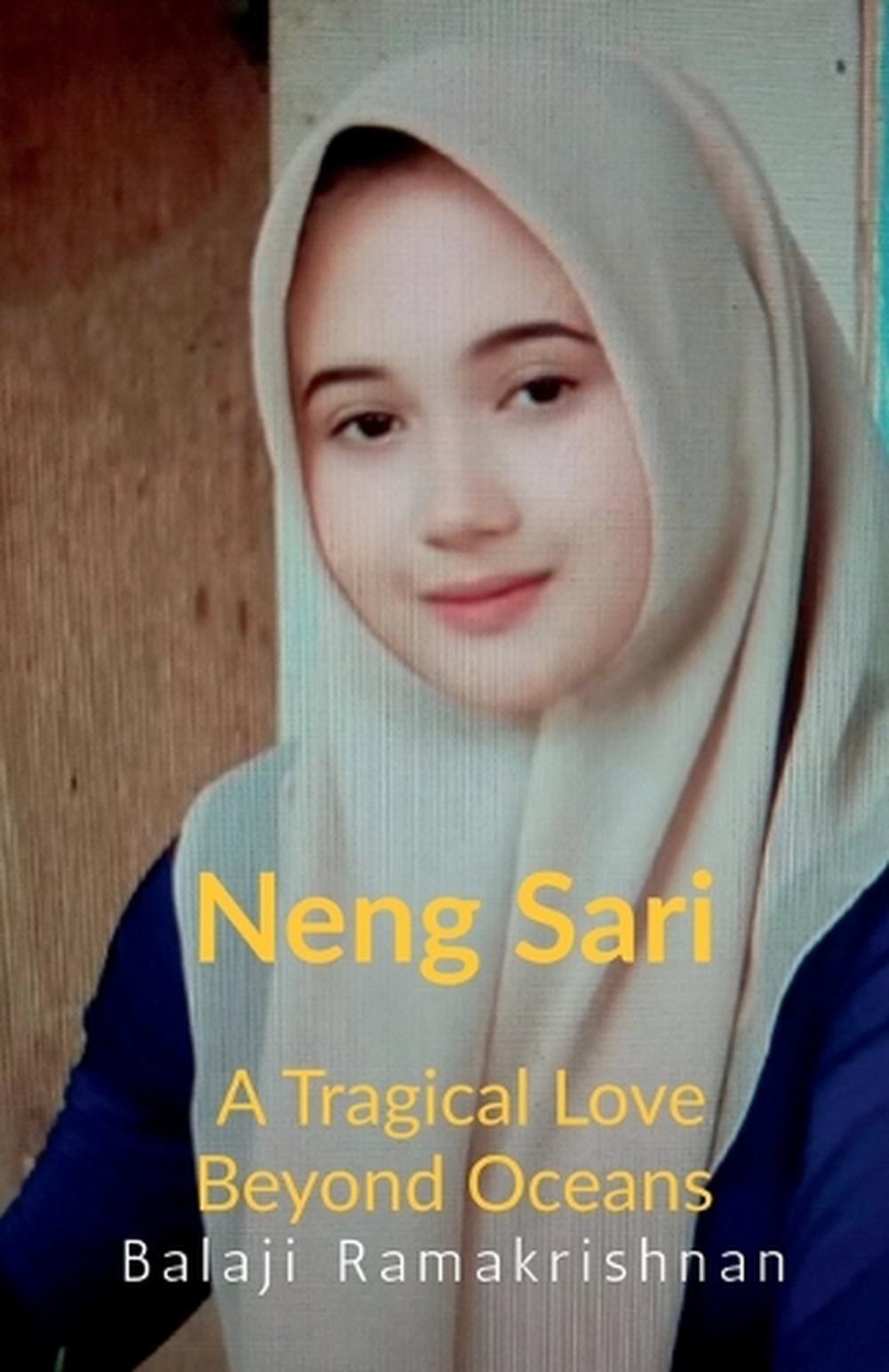 Neng Sari by Balaji Ramakrishnan - ISBN: 9798897448258