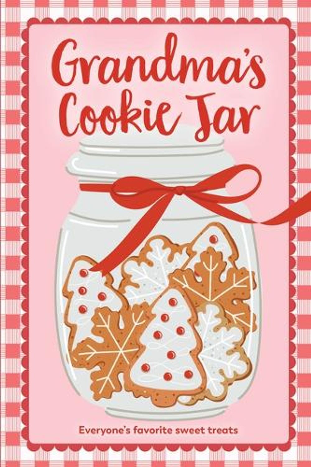 Grandma's Cookie Jar Cookbook by Publications International Ltd - ISBN: 9798897462216