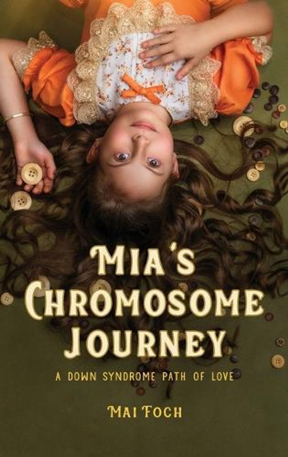 Mia's Chromosome Journey by Mai Foch - ISBN: 9798897473595