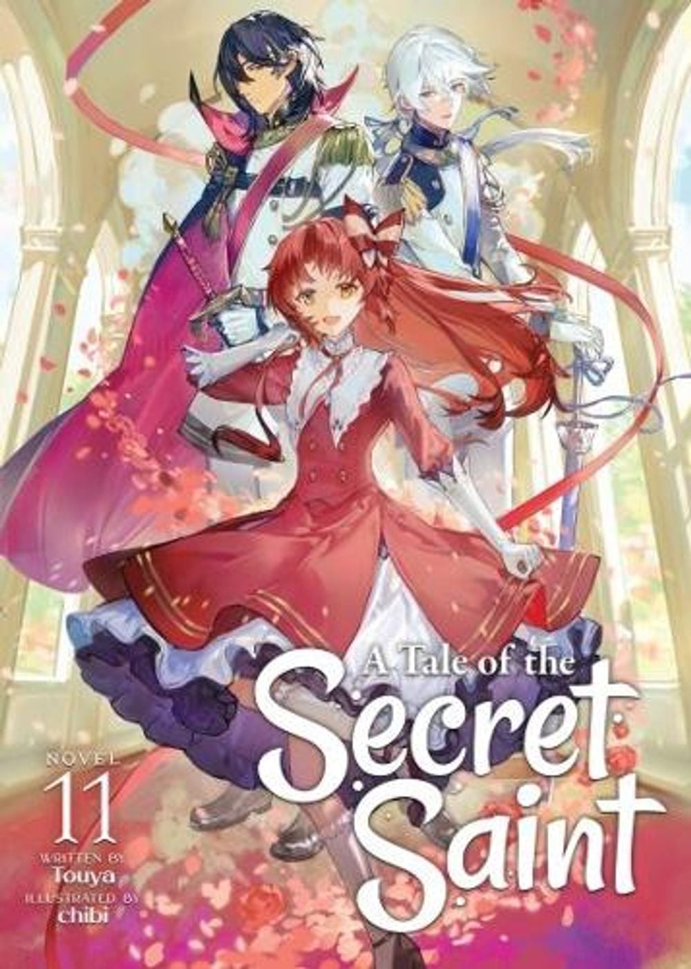 A Tale of the Secret Saint (Light Novel) Vol. 11 by Touya - ISBN: 9798897651085