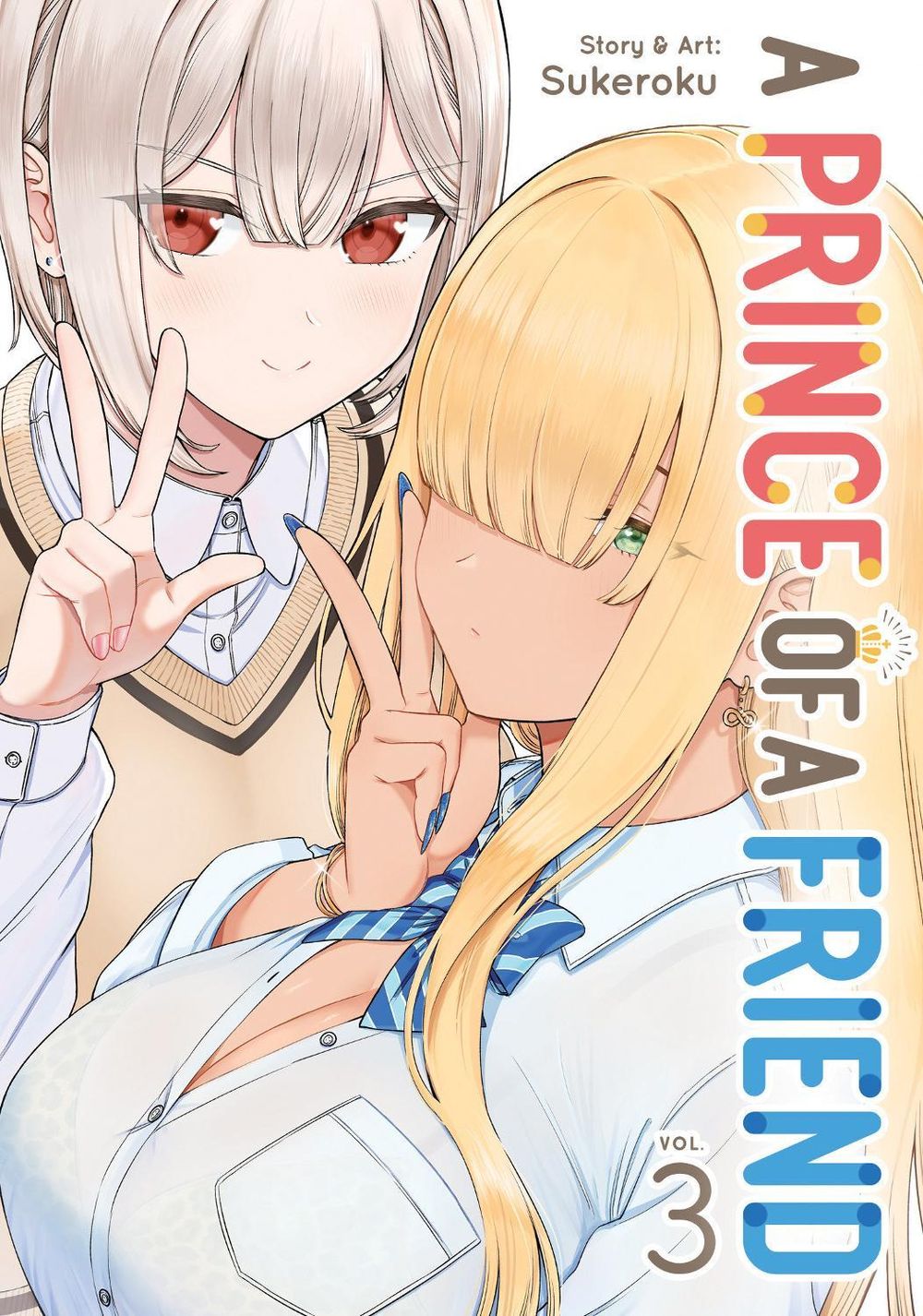 A Prince of a Friend Vol. 3 by Sukeroku - ISBN: 9798897652044