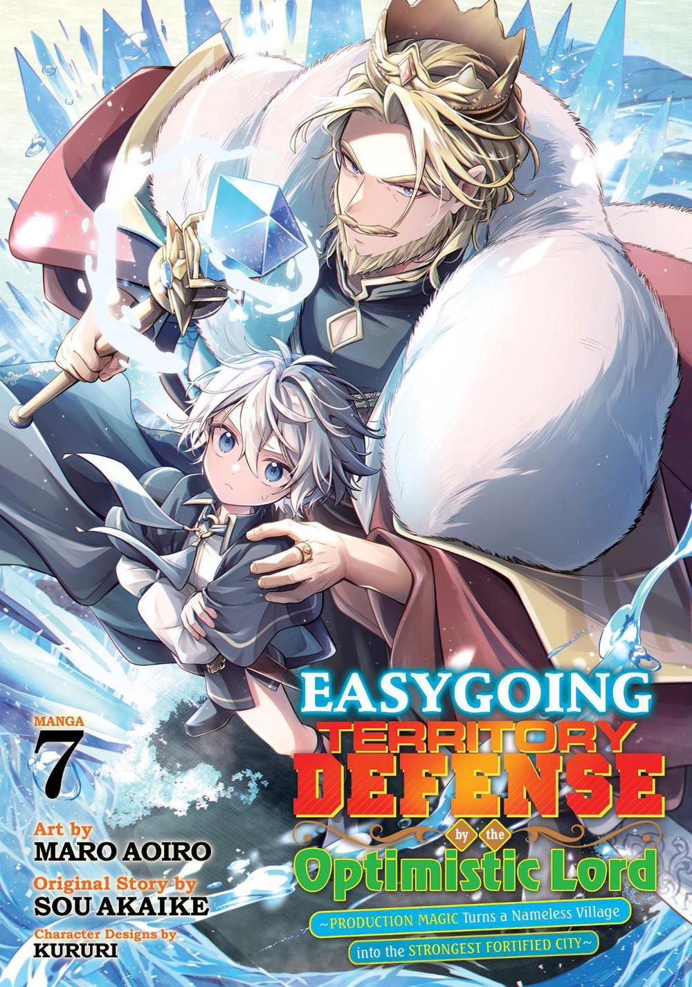 Easygoing Territory Defense by the Optimistic Lord: Production Magic Turns a Nameless Village into the Strongest Fortified City (Manga) Vol. 7, 9798897652051
