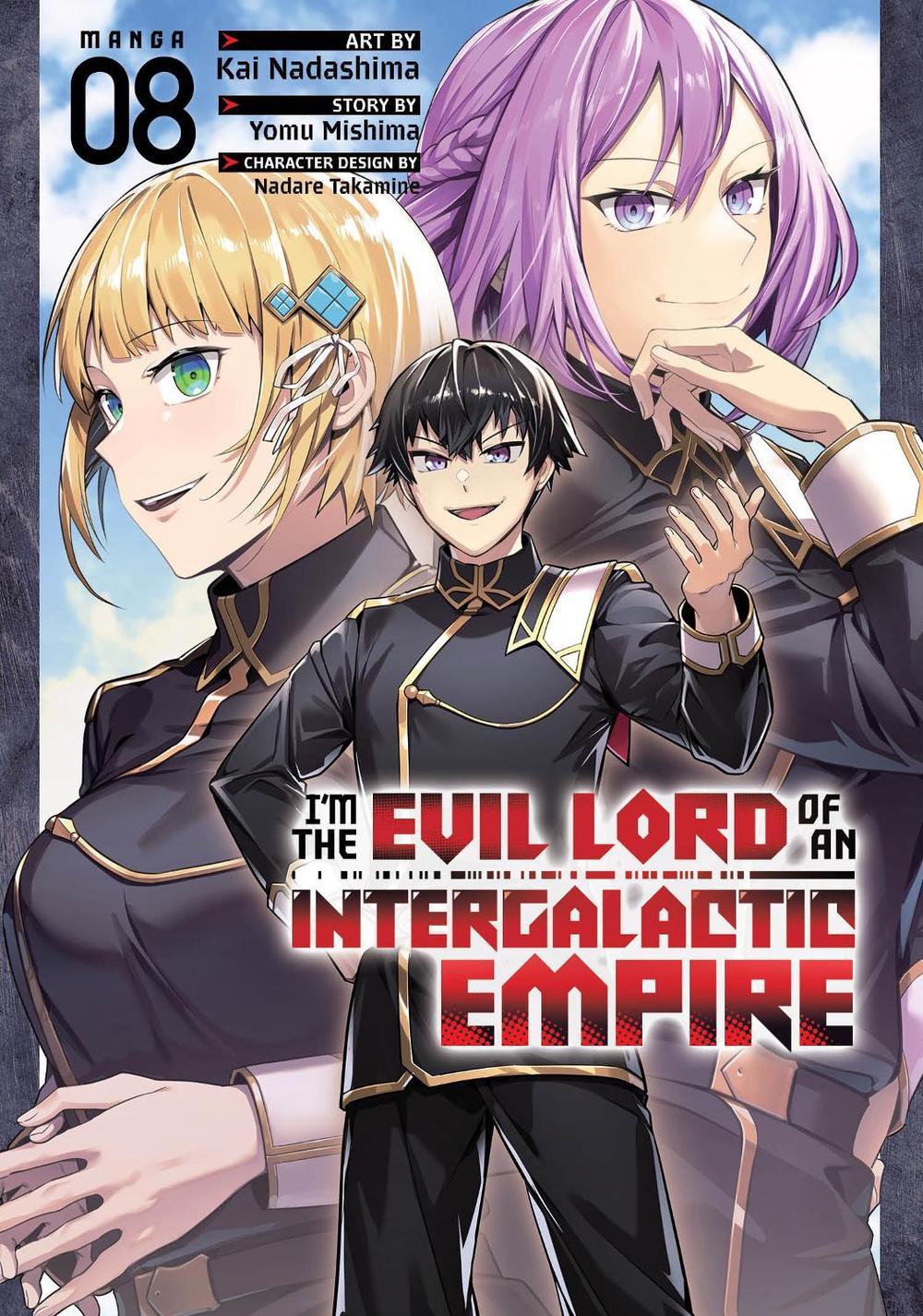 I'm the Evil Lord of an Intergalactic Empire! (Manga) Vol. 8, 9798897652129