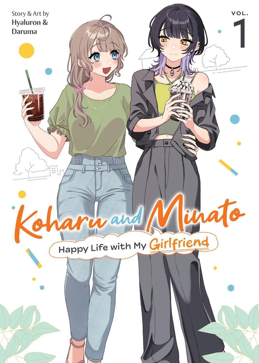 Koharu and Minato: Happy Life with My Girlfriend Vol. 1 by Hyaluron & Daruma - ISBN: 9798897652228