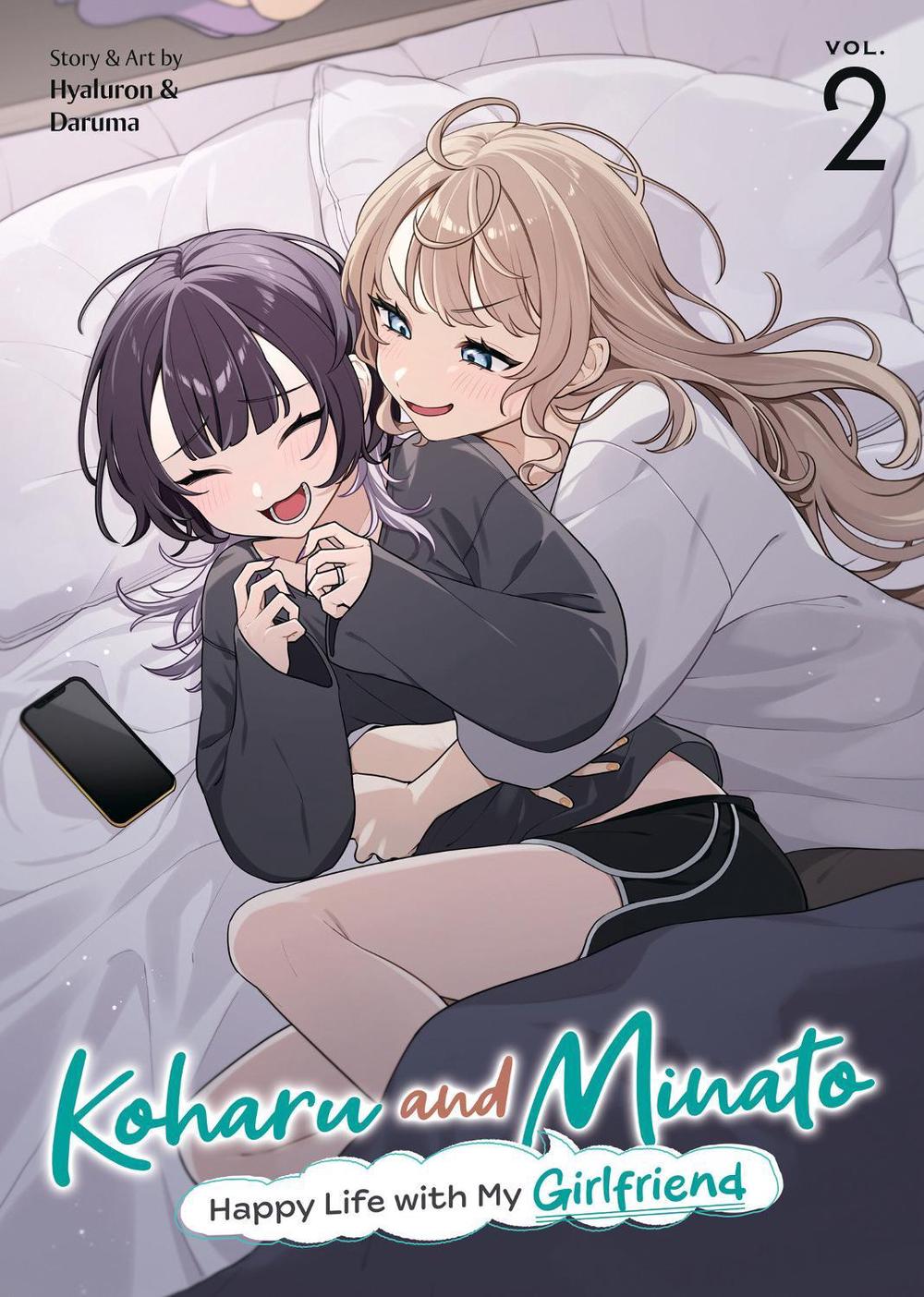 Koharu and Minato: Happy Life with My Girlfriend Vol. 2 by Hyaluron & Daruma - ISBN: 9798897652235