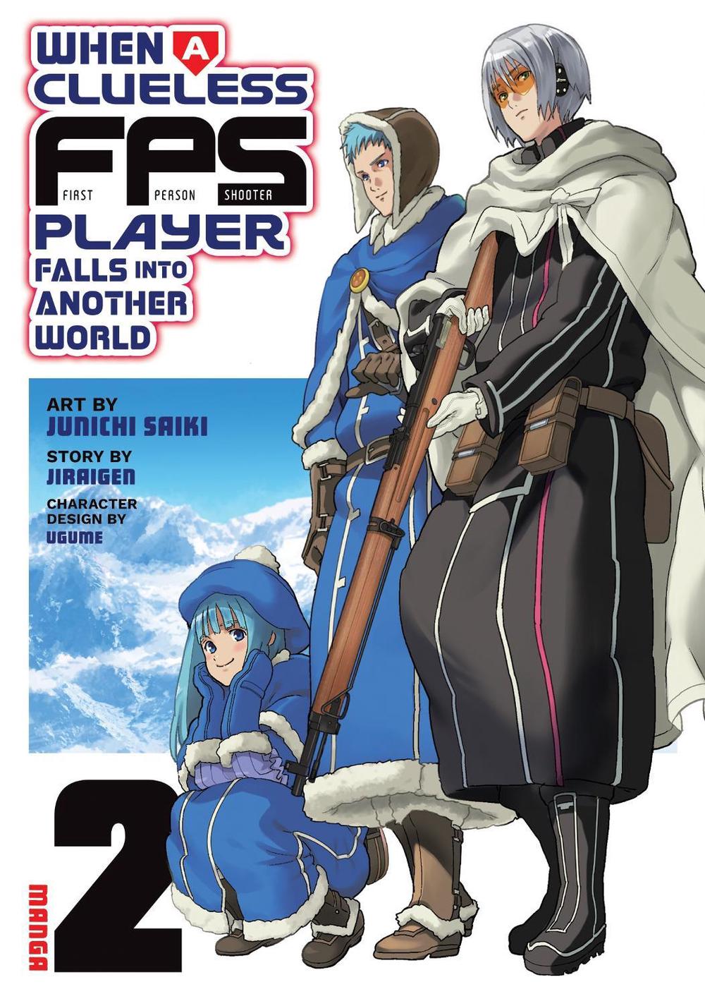 When a Clueless First-Person Shooter Player Falls into Another World (Manga) Vol. 2, 9798897652303
