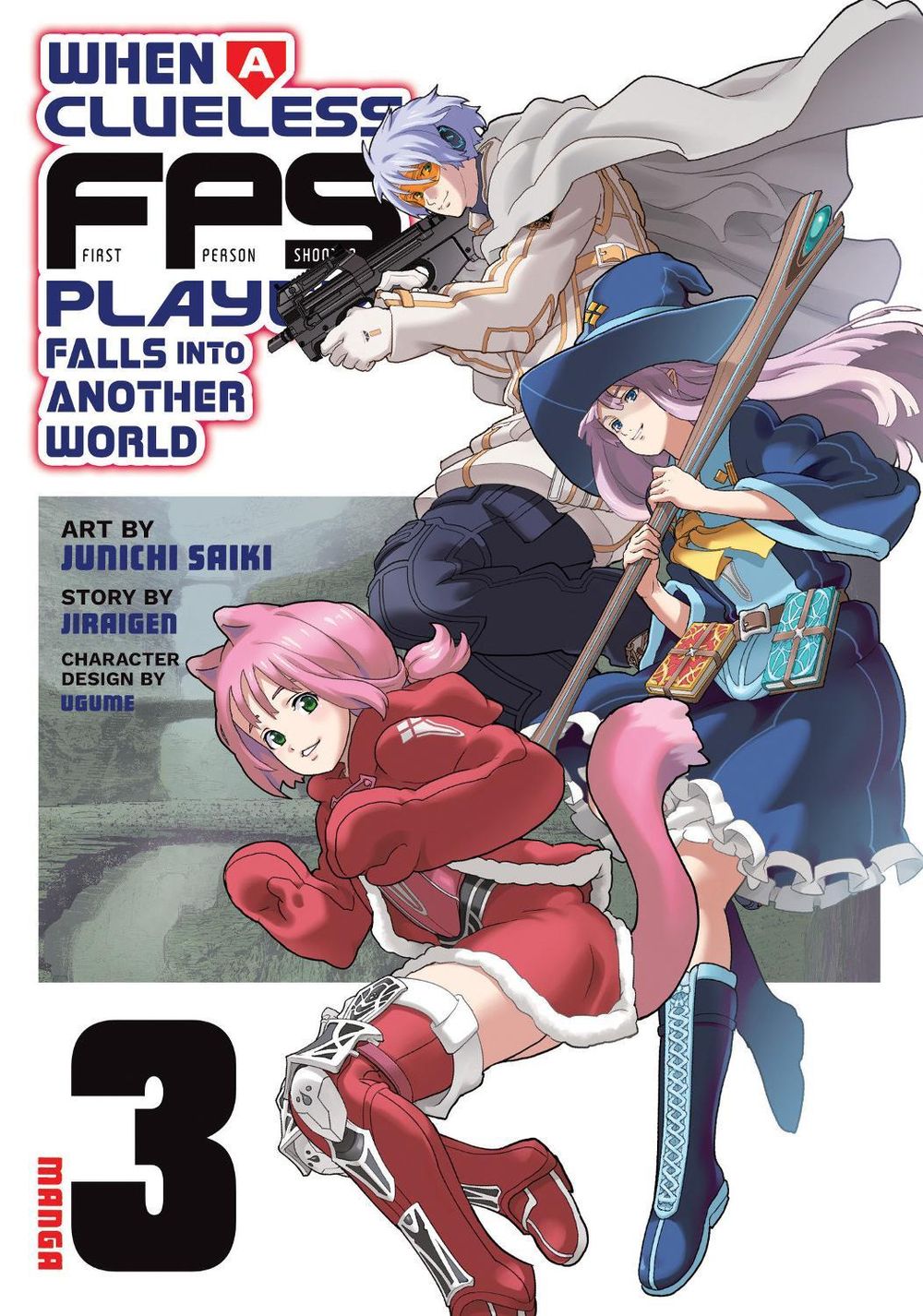 When a Clueless First-Person Shooter Player Falls into Another World (Manga) Vol. 3 by Jiraigen - ISBN: 9798897652310
