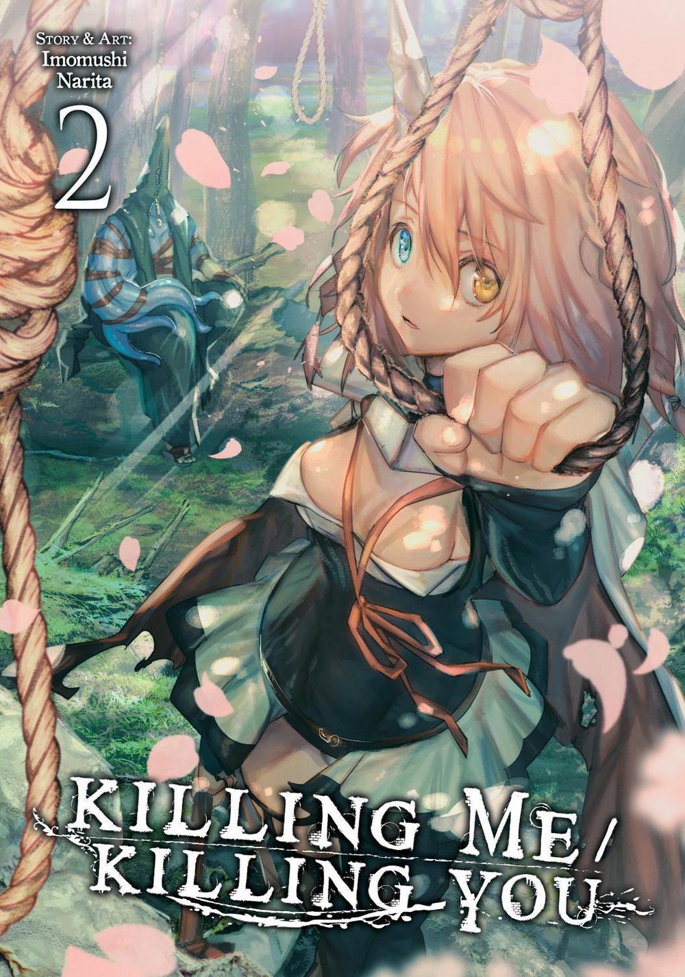 KILLING ME / KILLING YOU Vol. 2 by Imomushi Narita - ISBN: 9798897652747