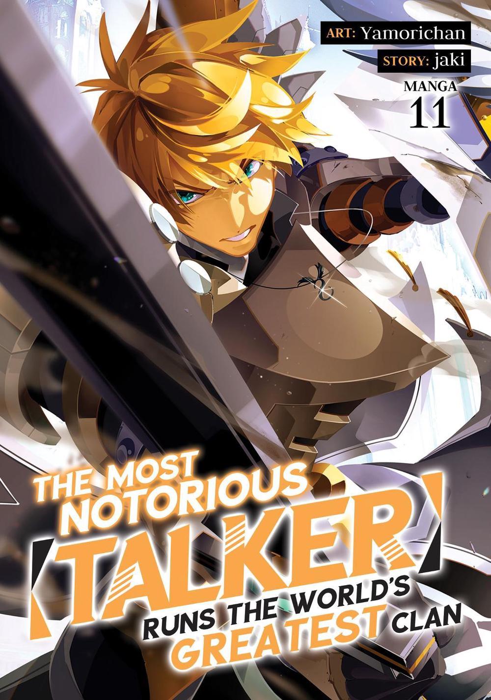 The Most Notorious "Talker" Runs the World's Greatest Clan (Manga) Vol. 11, 9798897653713