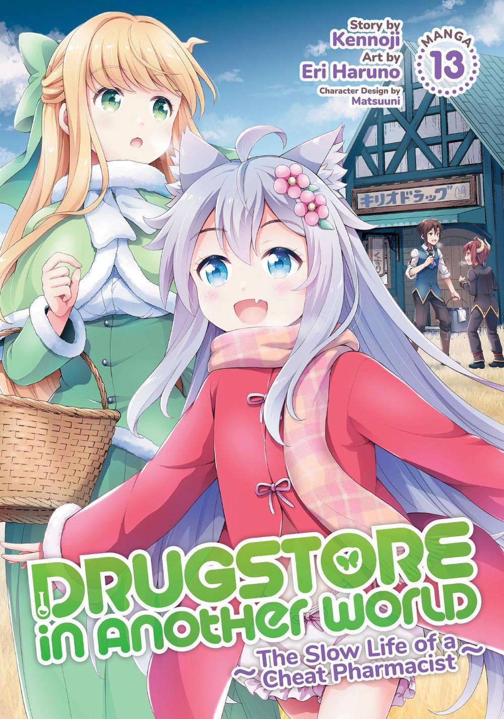 Drugstore in Another World: The Slow Life of a Cheat Pharmacist (Manga) Vol. 13 by Kennoji - ISBN: 9798897655632
