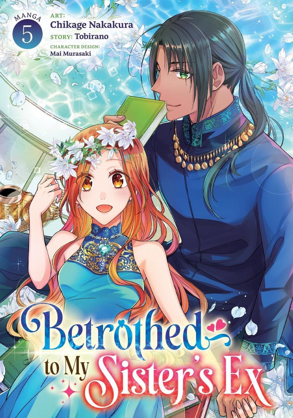 Betrothed to My Sister's Ex (Manga) Vol. 5 by Tobirano - ISBN: 9798897655915