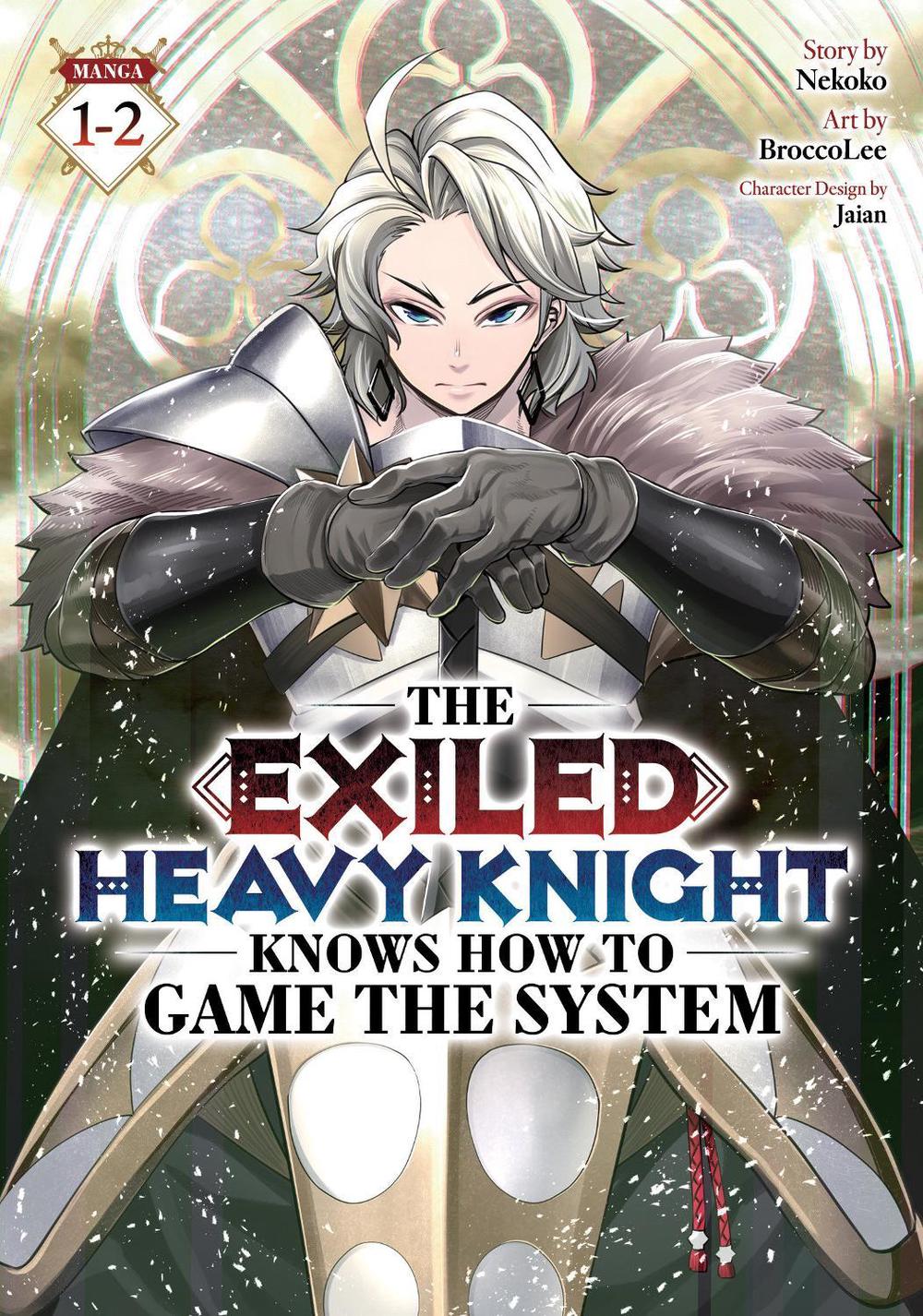 The Exiled Heavy Knight Knows How to Game the System (Omnibus) Vol. 1-2, 9798897656691