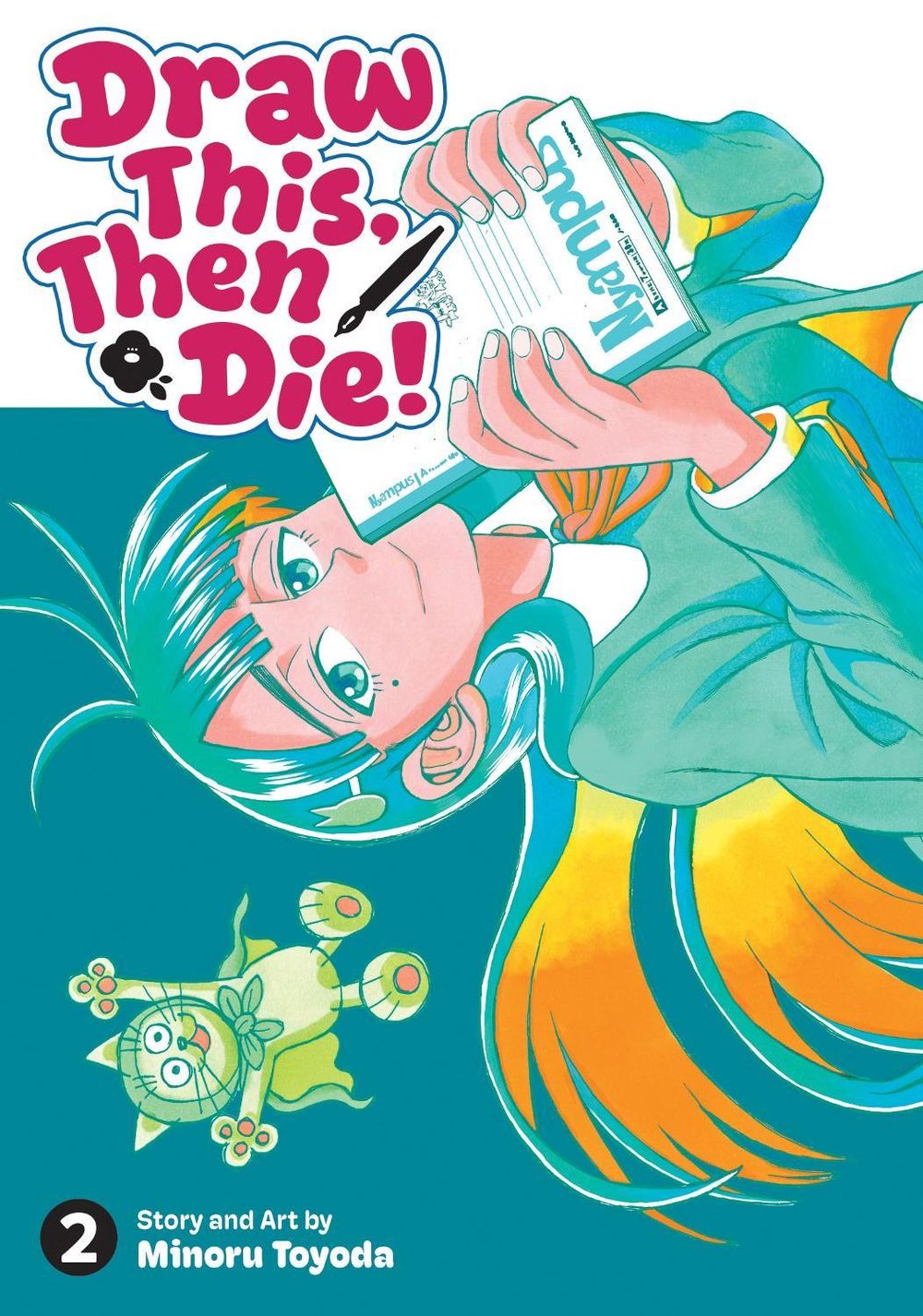 Draw This, Then Die! Vol. 2 by Minoru Toyoda - ISBN: 9798897659043