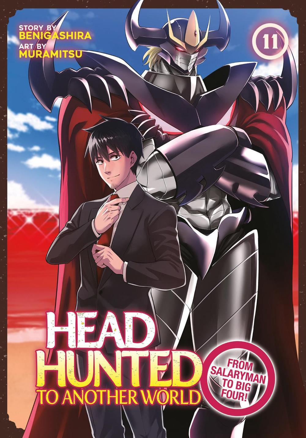 Headhunted to Another World: From Salaryman to Big Four! Vol. 11 by Benigashira - ISBN: 9798897659128