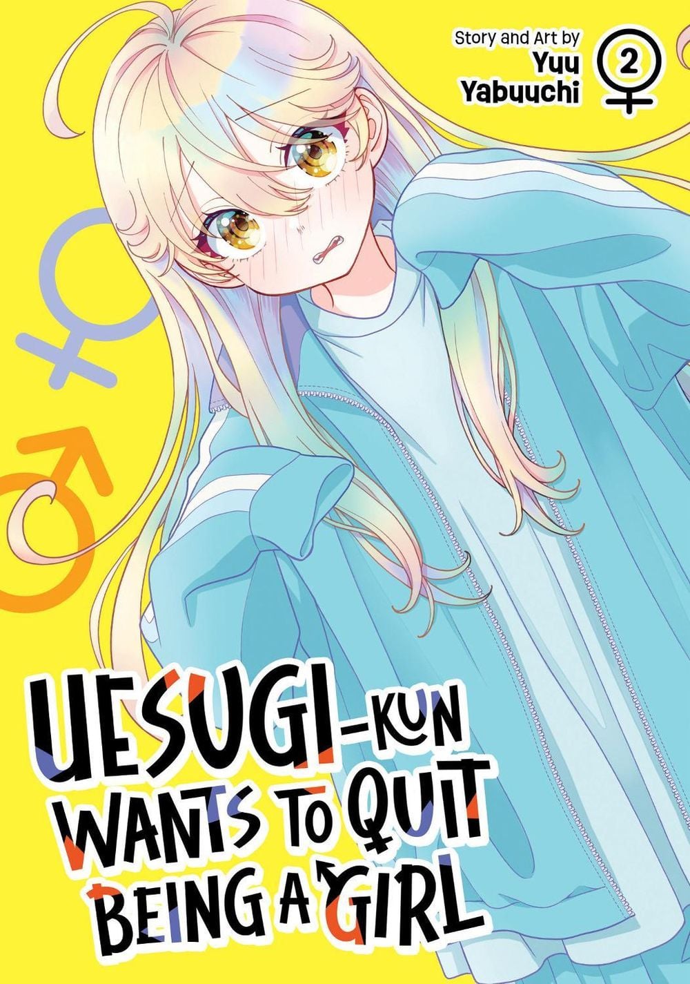 Uesugi-kun Wants to Quit Being a Girl Vol. 2 by Yuu Yabuuchi - ISBN: 9798897659500
