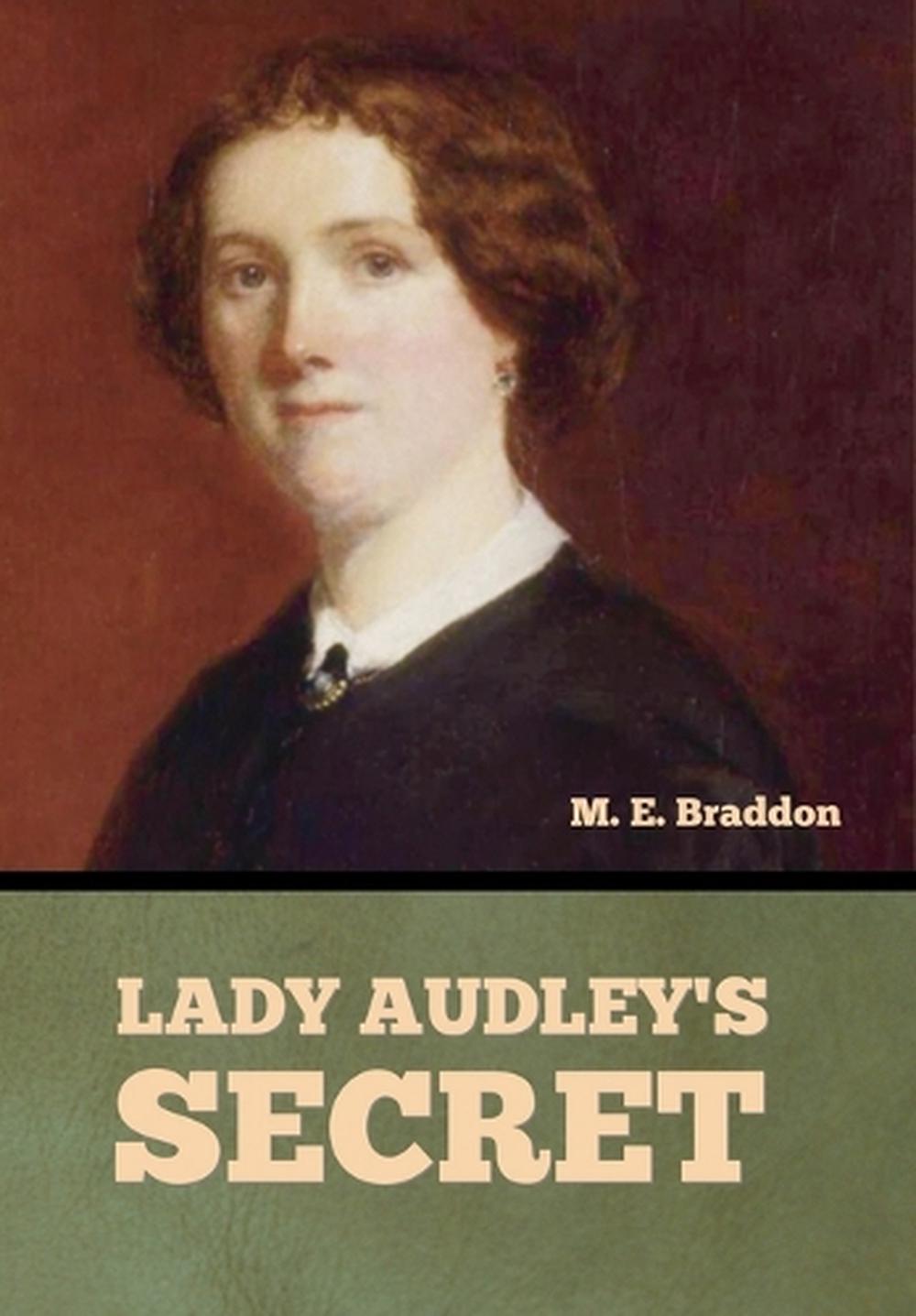 Lady Audley's Secret by Mary Elizabeth Braddon - ISBN: 9798897732883
