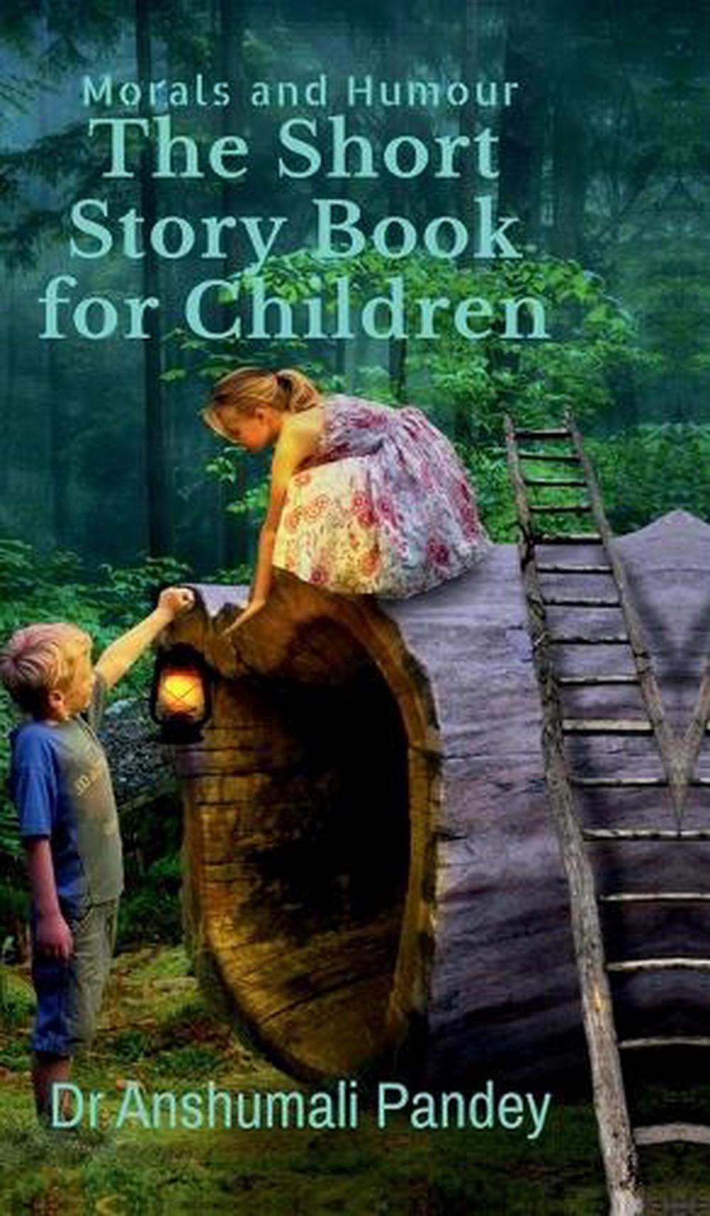 The Short Story Book for Children - Morals and Humour, 9798897770977