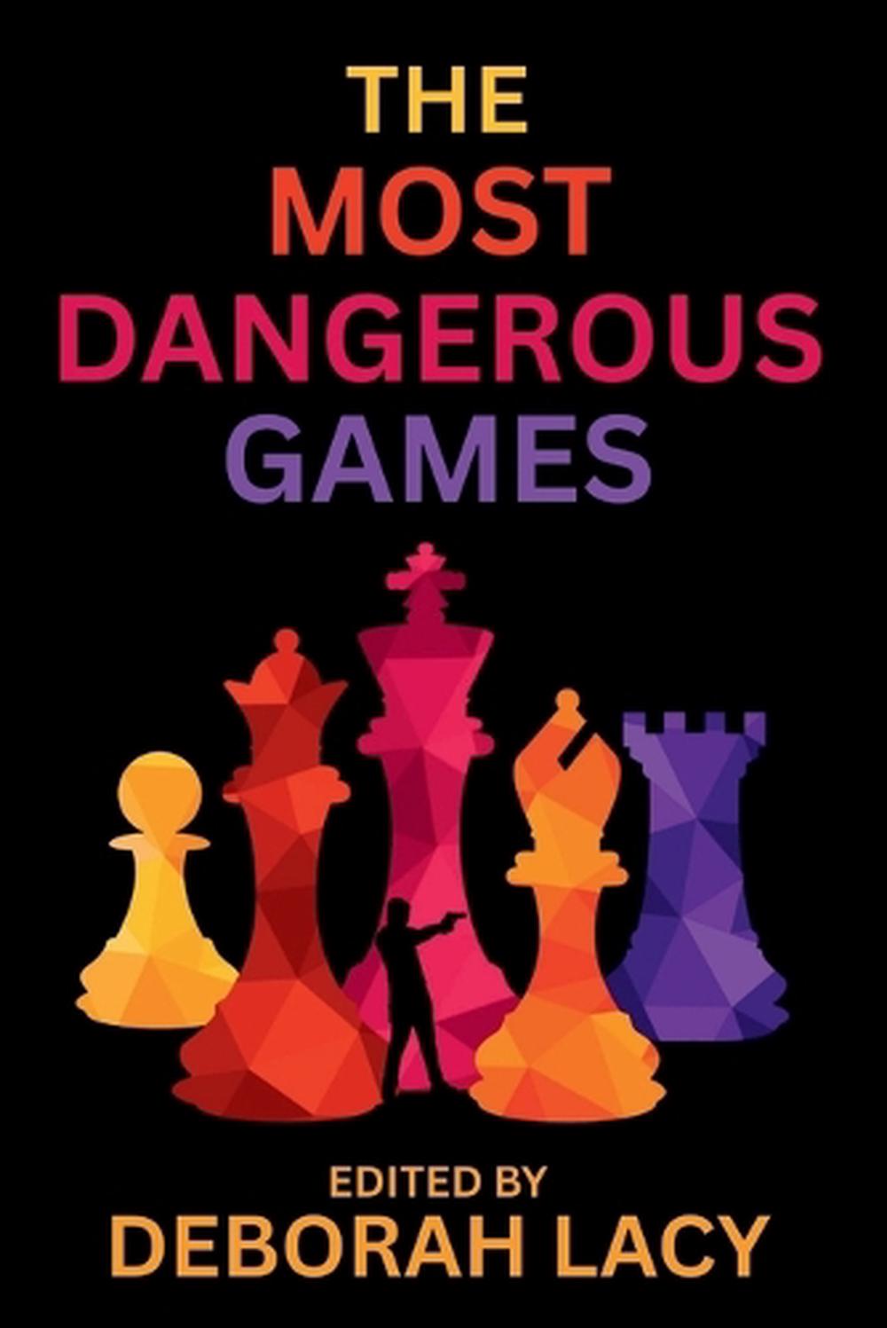 The Most Dangerous Games by Deborah Lacy - ISBN: 9798898200190