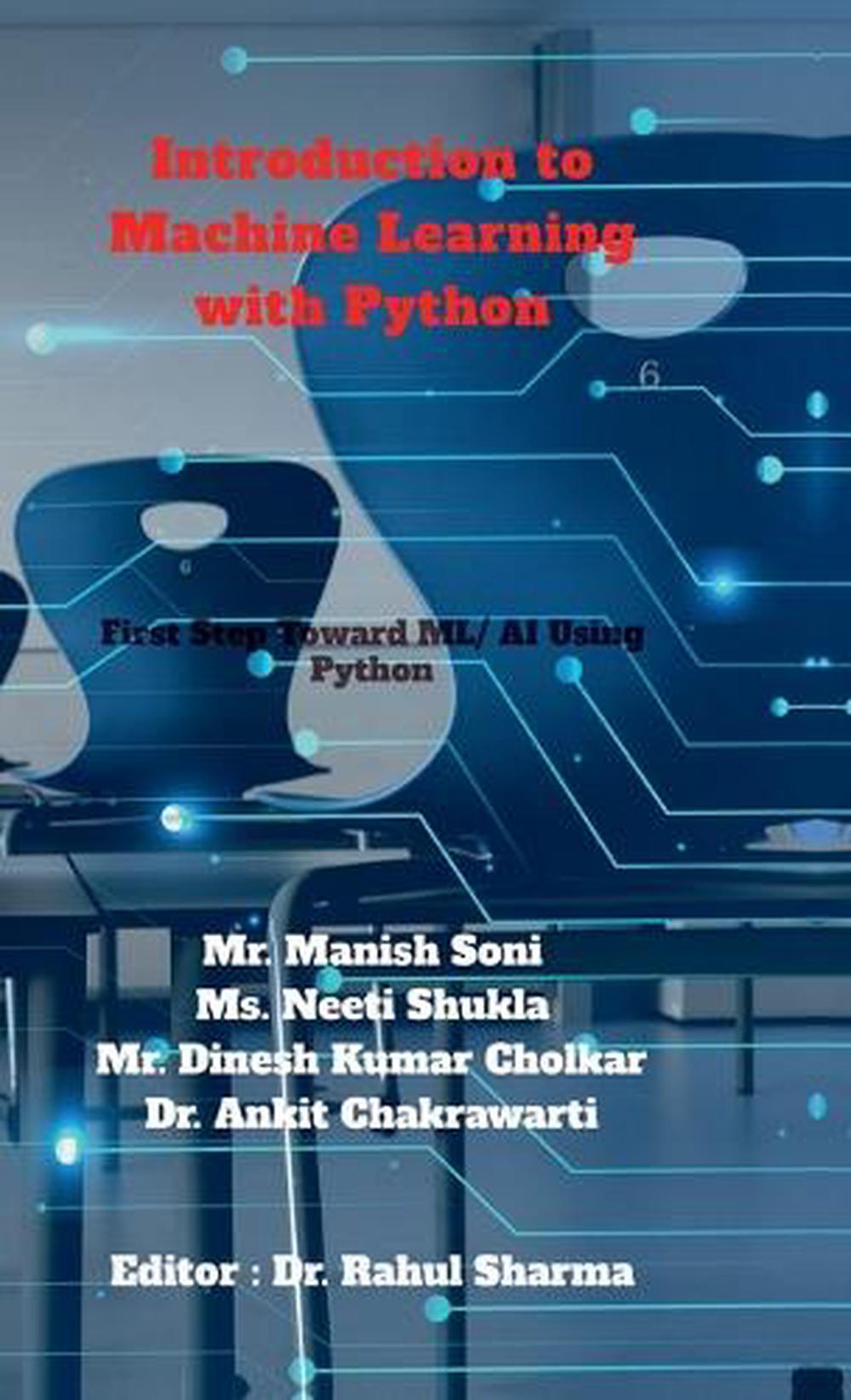 Introduction to Machine Learning with Python by Mr Manish Soni ...