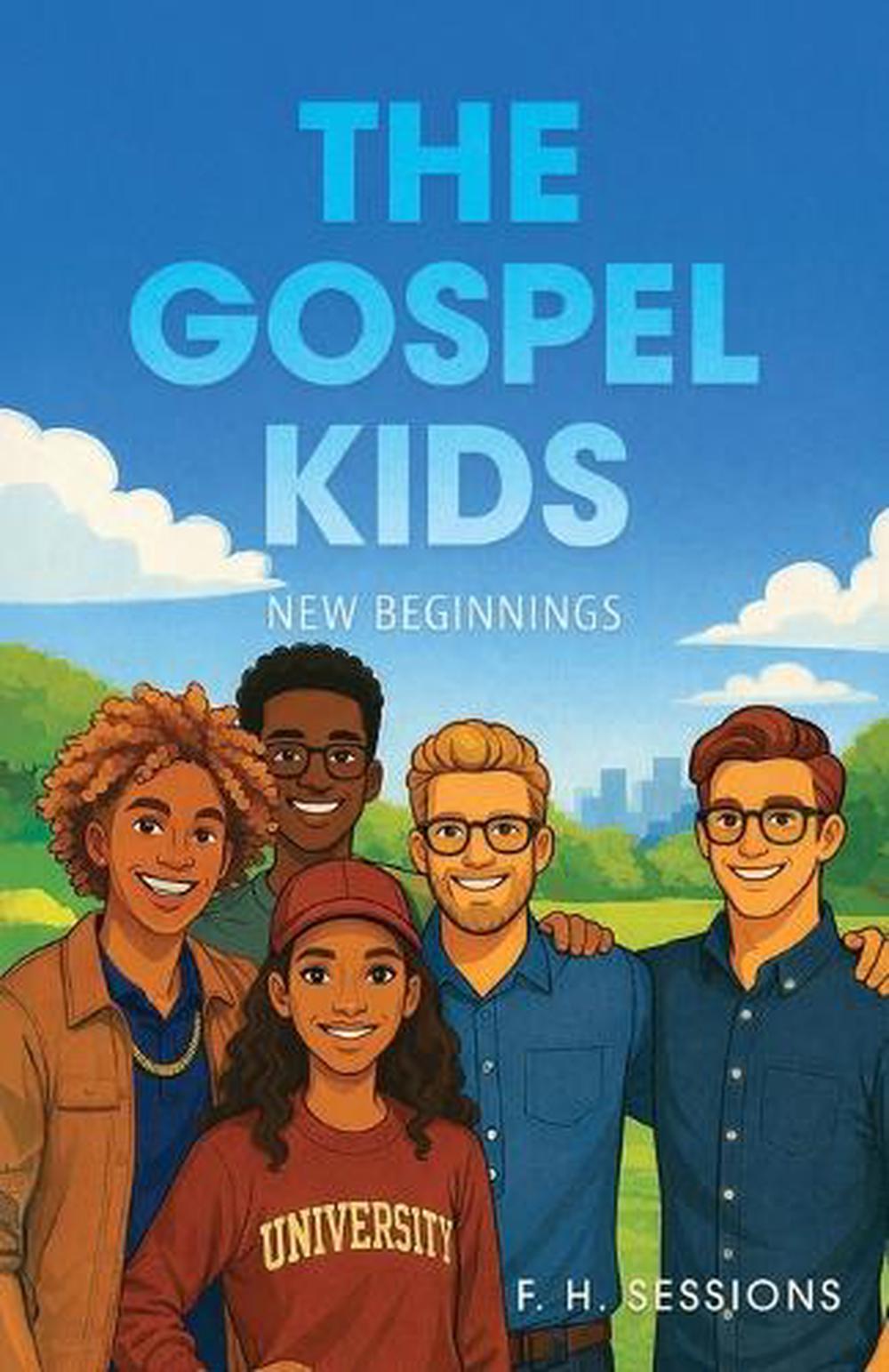 The Gospel Kids by F.H. Sessions - ISBN: 9798898356217