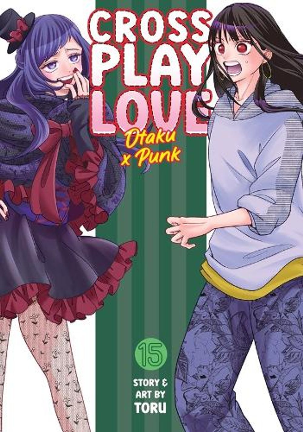 Crossplay Love: Otaku x Punk Vol. 15 by Toru - ISBN: 9798898631741