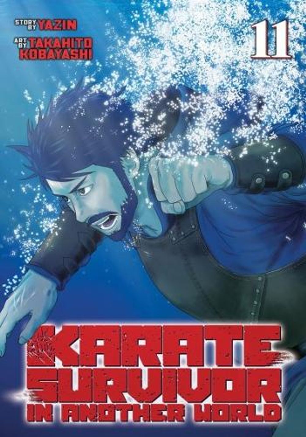Karate Survivor in Another World (Manga) Vol. 11 by Yazin - ISBN: 9798898631956