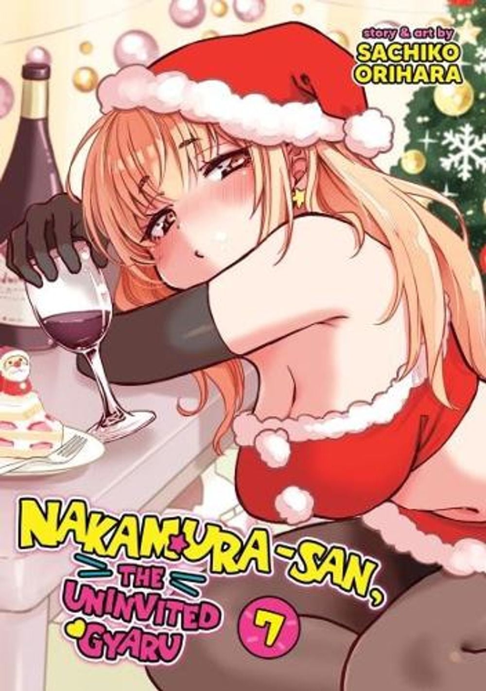 Nakamura-san, the Uninvited Gyaru Vol. 7 by Sachiko Orihara - ISBN: 9798898632175