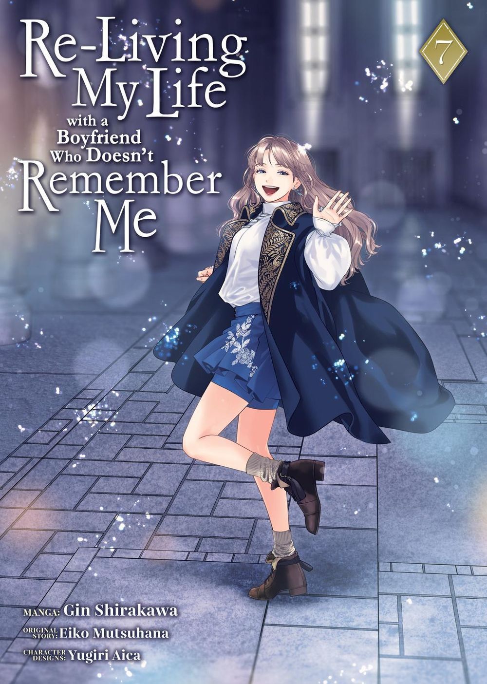 Re-Living My Life with a Boyfriend Who Doesn't Remember Me (Manga) Vol. 7 by Eiko Mutsuhana - ISBN: 9798898632250