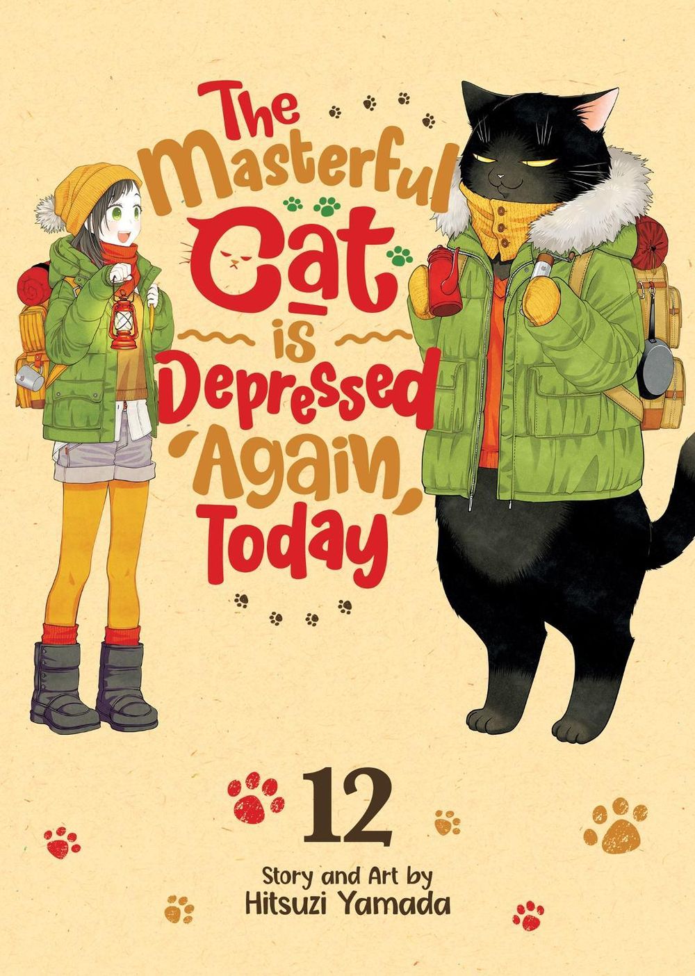 The Masterful Cat Is Depressed Again Today Vol. 12 by Hitsuzi Yamada - ISBN: 9798898632496