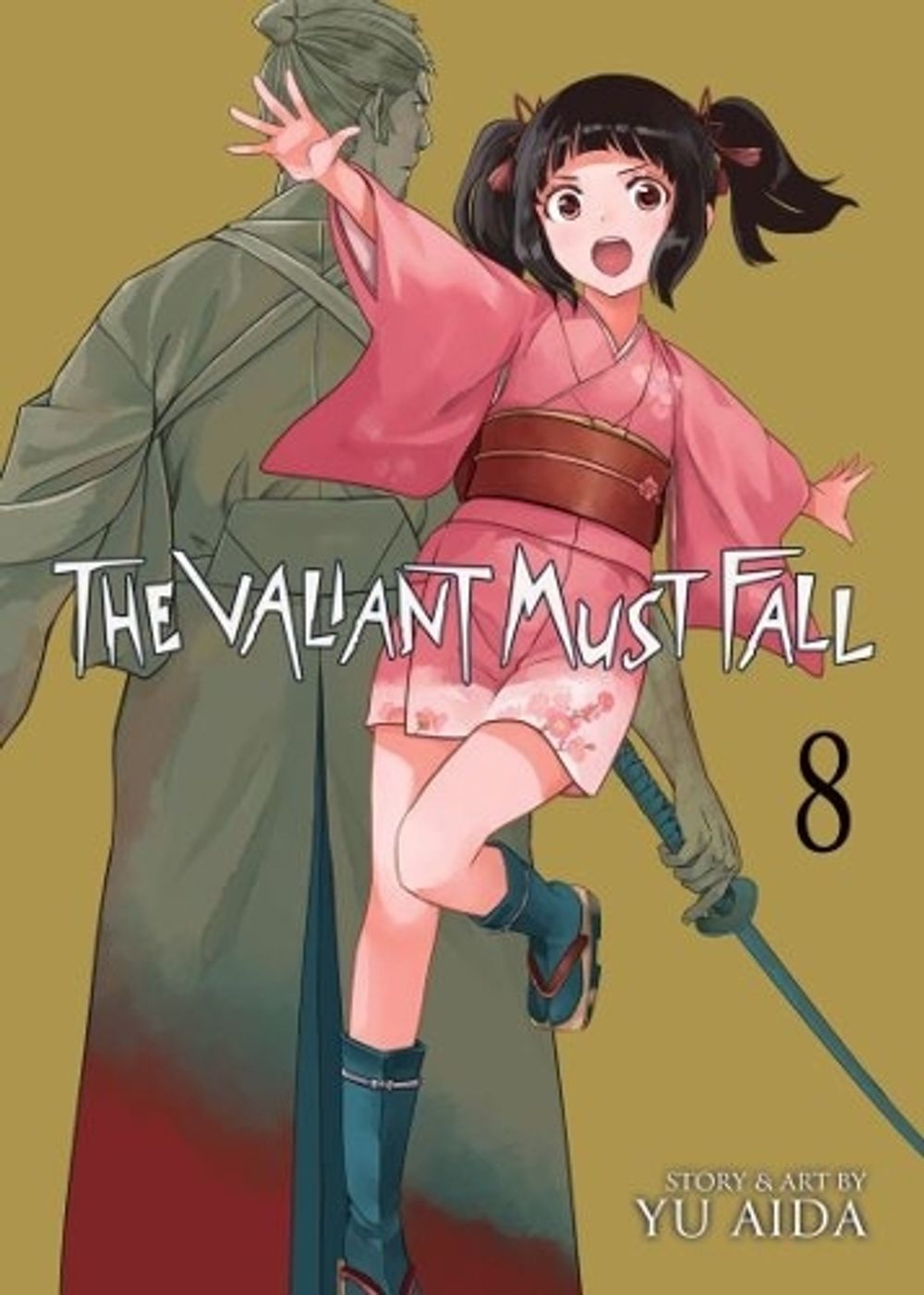 The Valiant Must Fall Vol. 8 by Yu Aida - ISBN: 9798898632595