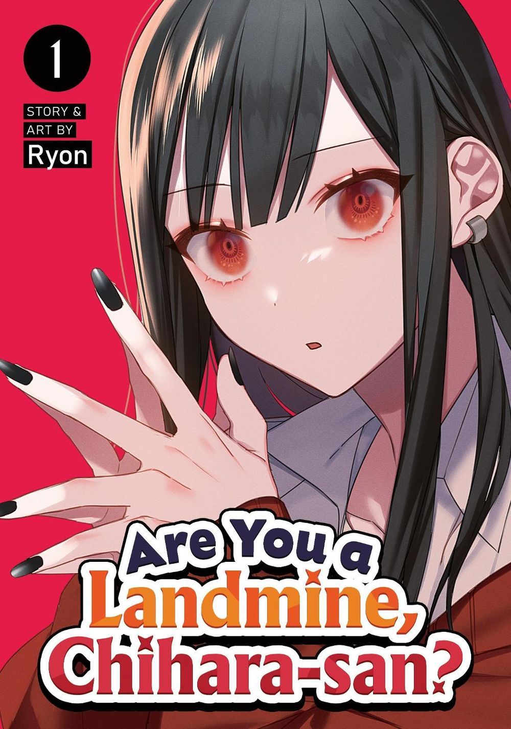 Are You a Landmine, Chihara-san? Vol. 1 by Ryon - ISBN: 9798898632960