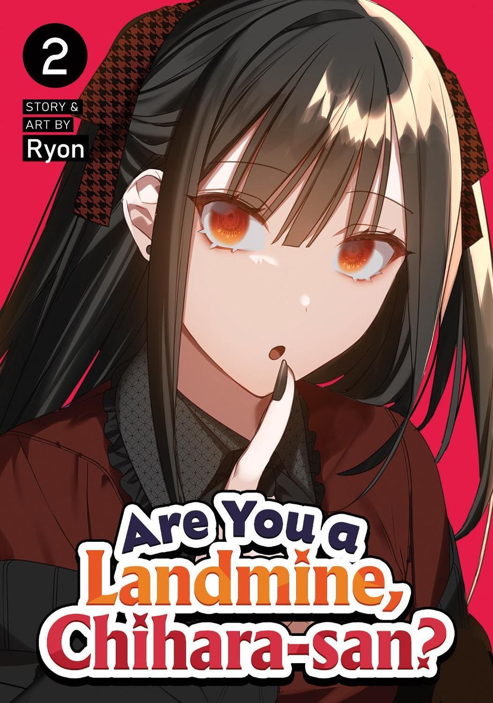 Are You a Landmine, Chihara-san? Vol. 2 by Ryon - ISBN: 9798898632977