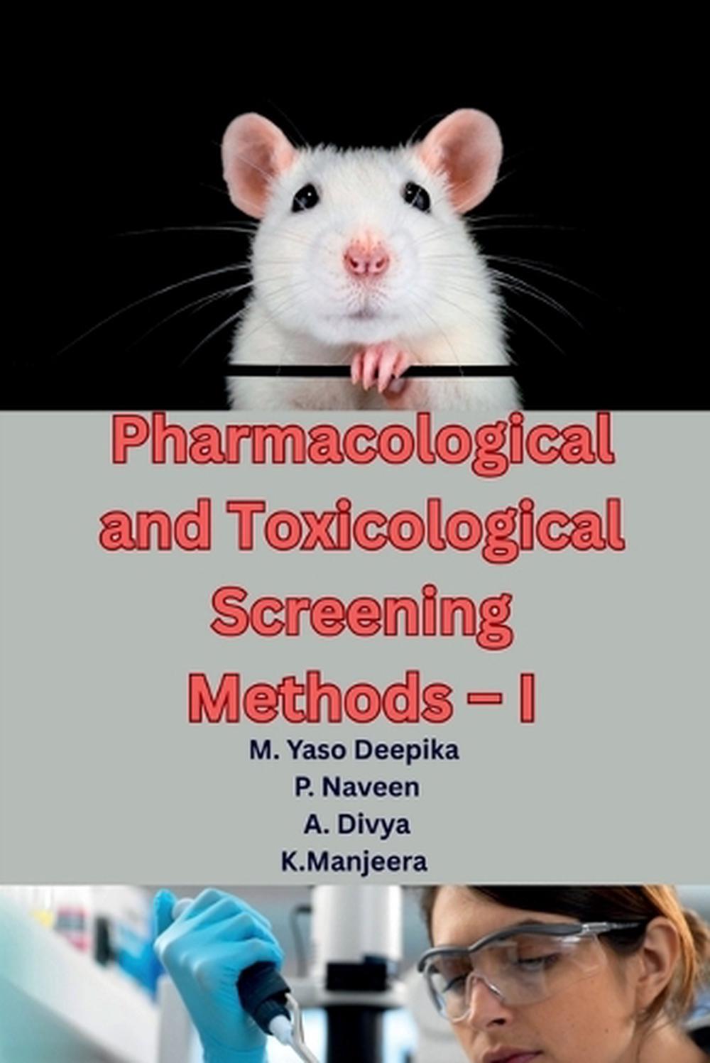 Pharmacological and Toxicological Screening Methods - I, 9798899291692