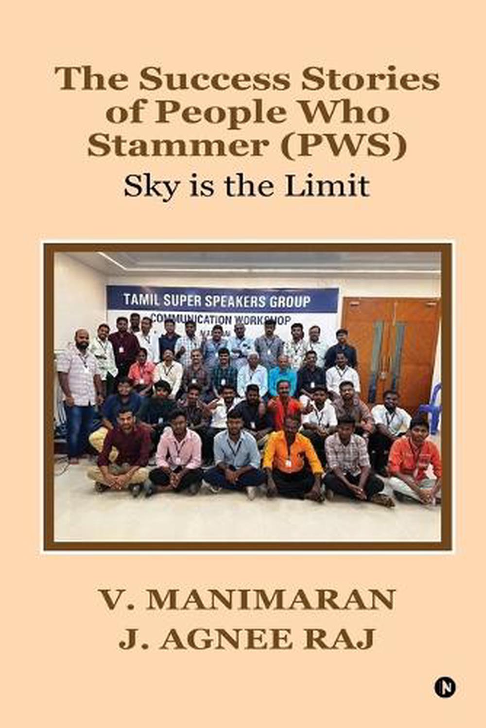 The Success Stories of People Who Stammer (PWS) by V. Manimaran ...