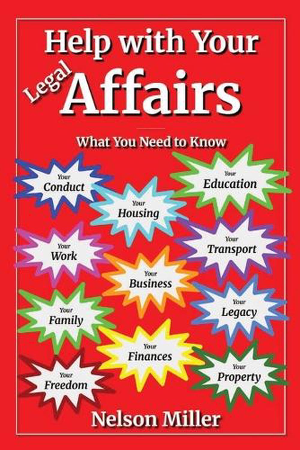 Help with Your Legal Affairs by Nelson Miller - ISBN: 9798900308524