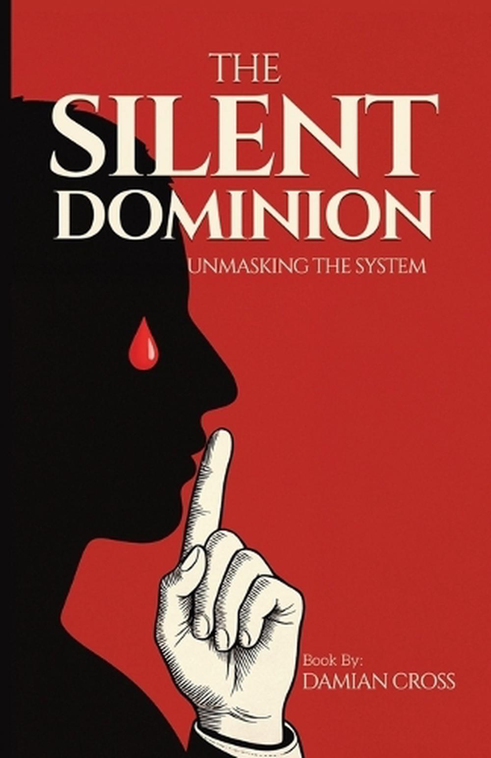 The Silent Dominion, 9798900703329
