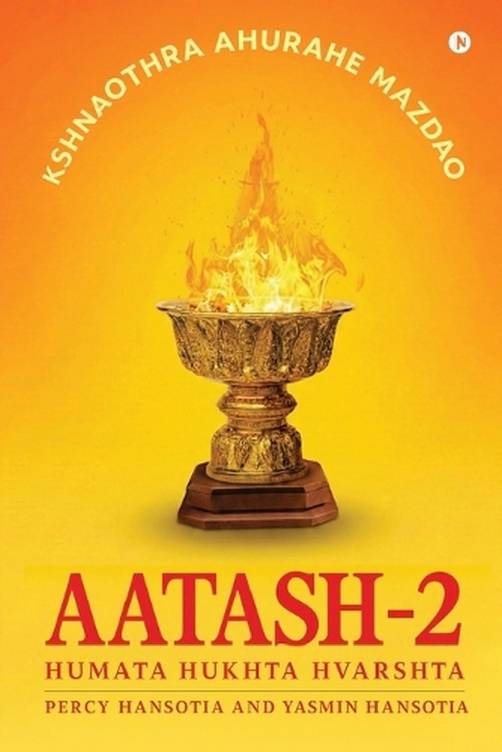 Aatash-2 by Percy Hansotia - ISBN: 9798901769591