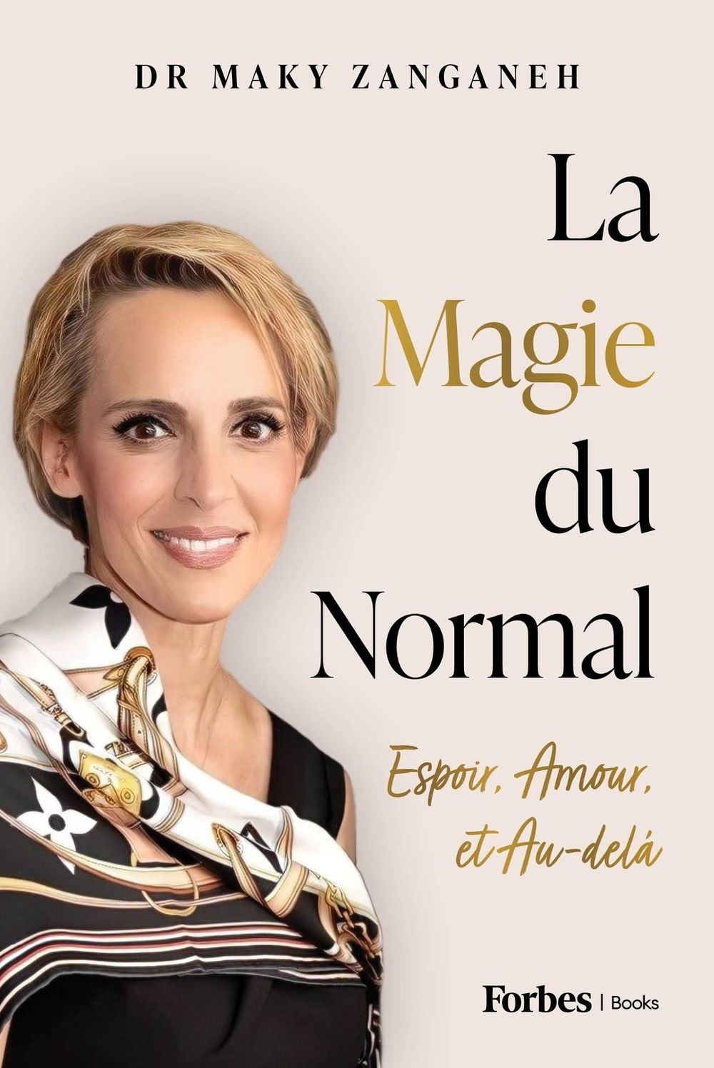 La Magie du Normal by Maky Zanganeh - ISBN: 9798901800799