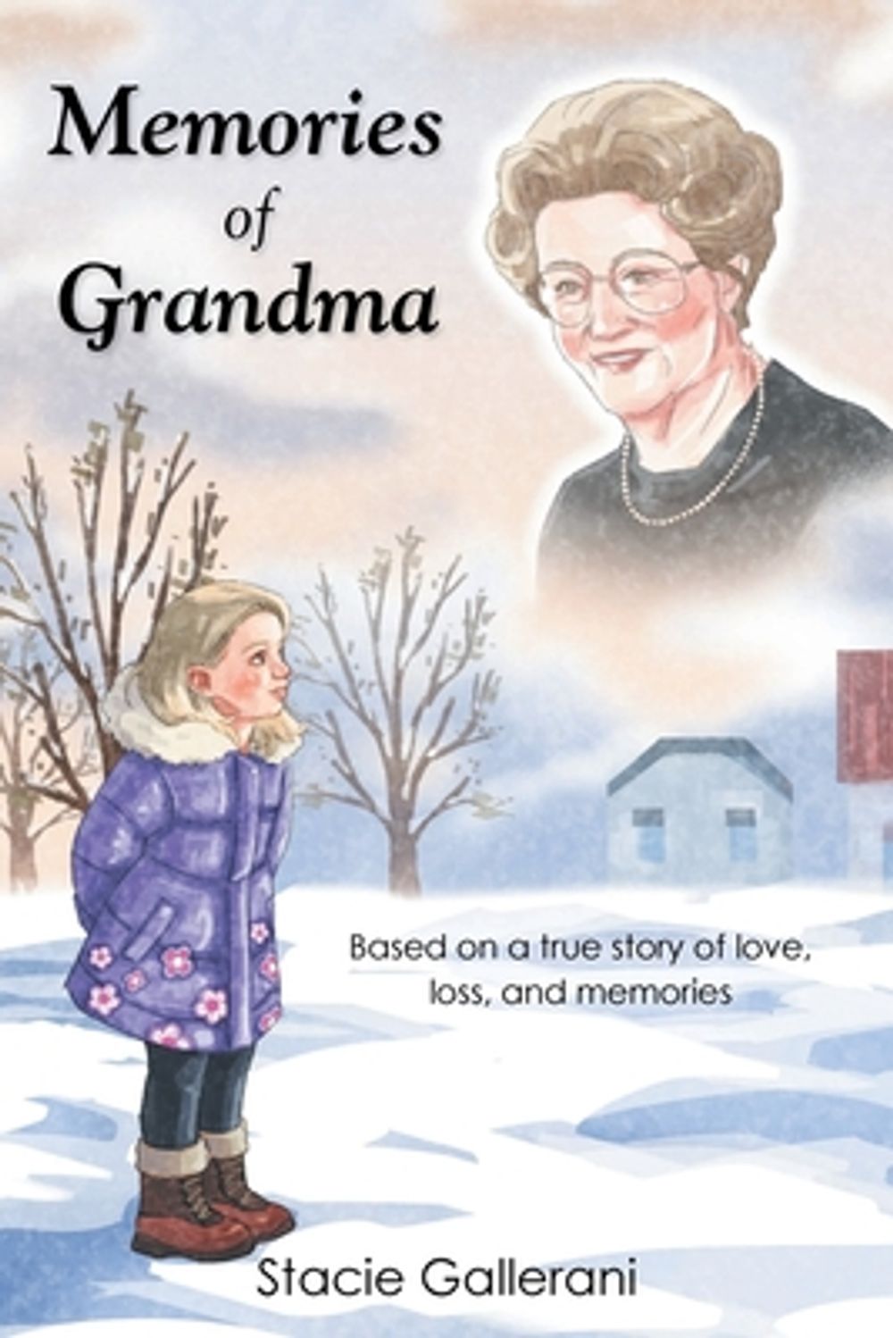 Memories of Grandma by Stacie Gallerani - ISBN: 9798902510024