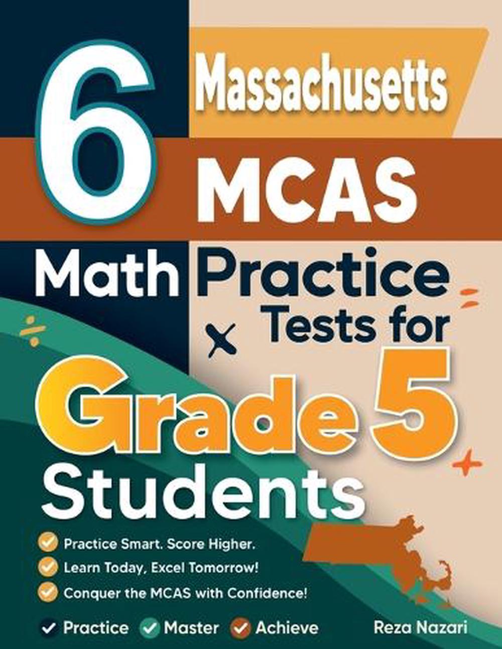 6 Massachusetts MCAS Grade 5 Math Practice Tests by Reza Nazari ...