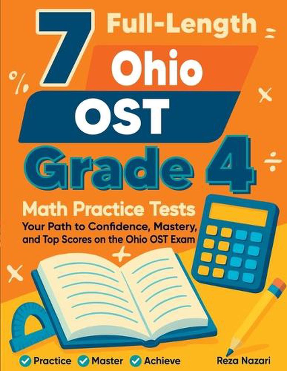 7 Full-Length Ohio OST Grade 4 Math Practice Tests by Reza Nazari ...