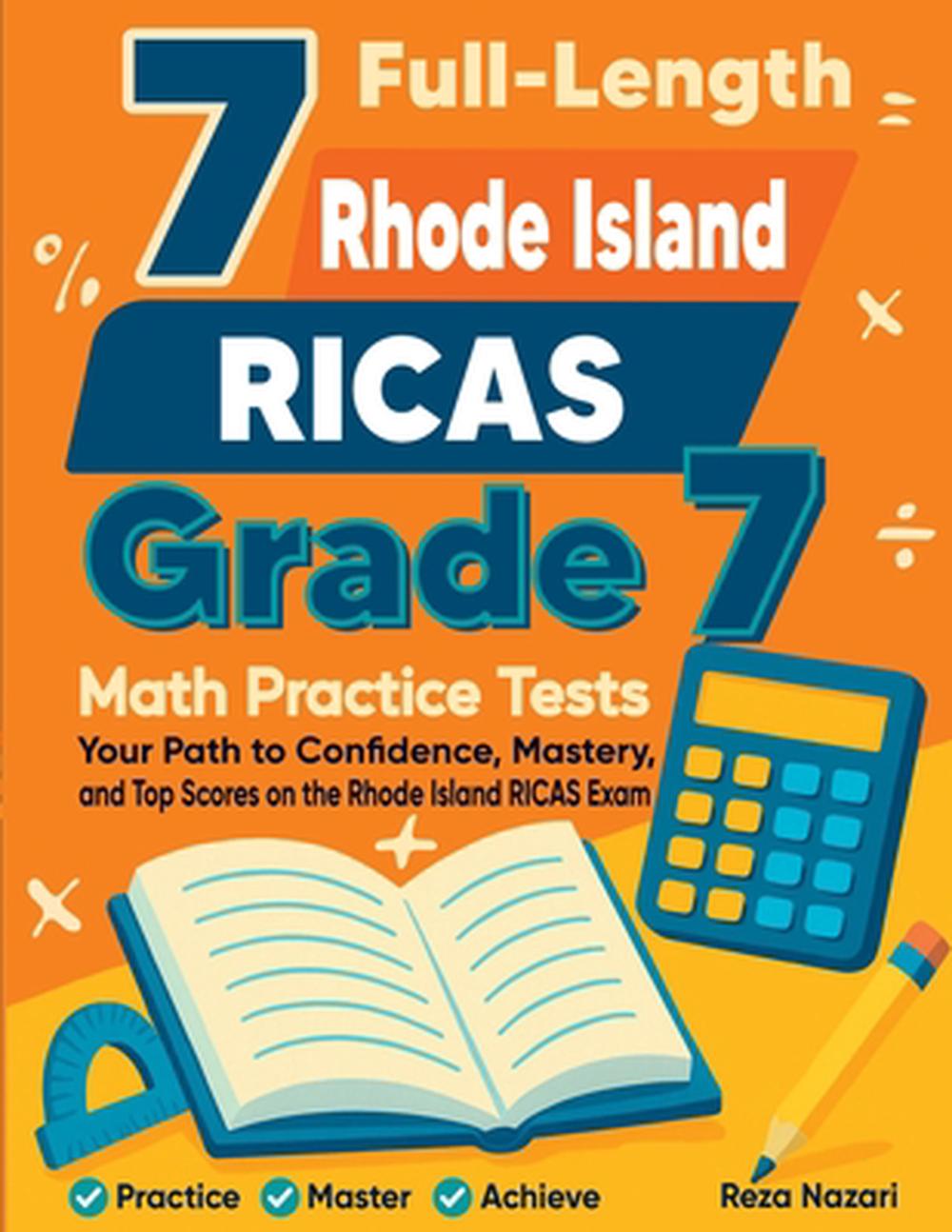 7 Full-Length Rhode Island RICAS Grade 7 Math Practice Tests, 9798903502844