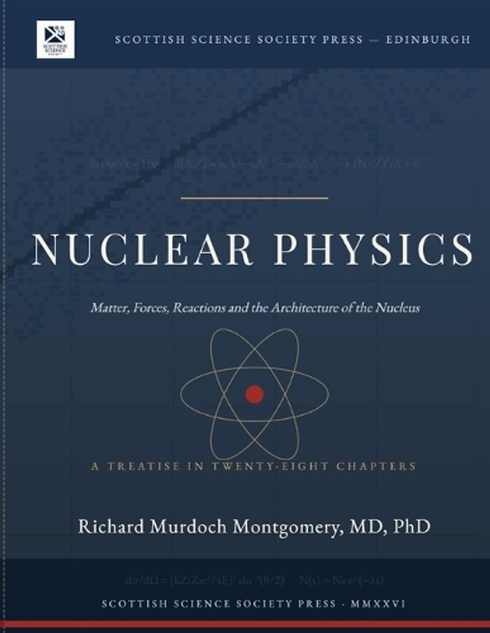 Nuclear Physics Treatise by Richard Montgomery - ISBN: 9798906680372