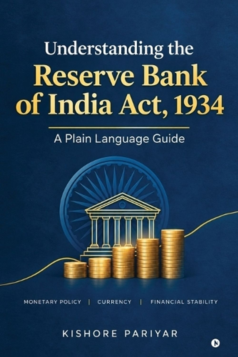 Understanding the Reserve Bank of India Act, 1934 by Kishore Pariyar - ISBN: 9798906736208